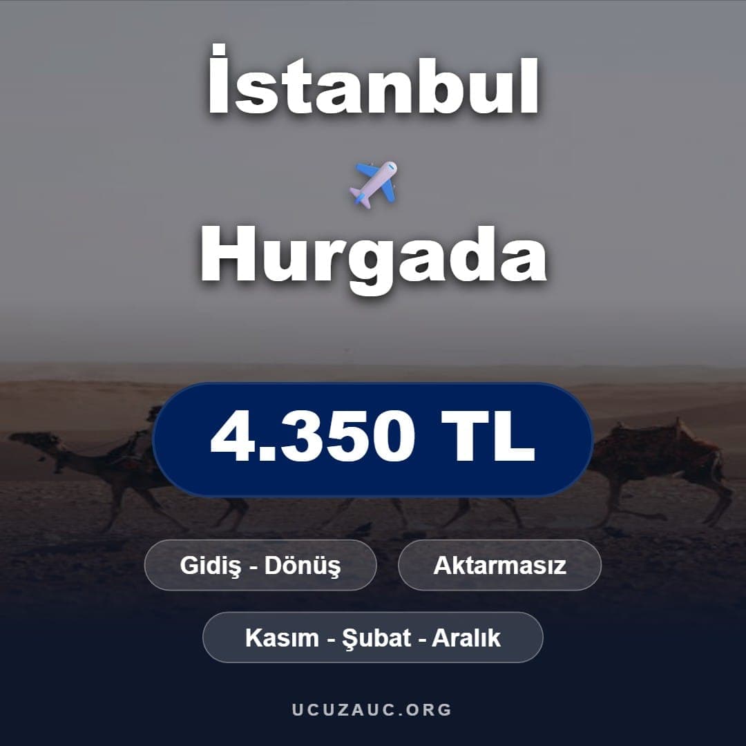 İstanbul - Hurgada Uçak Bileti Fırsatı